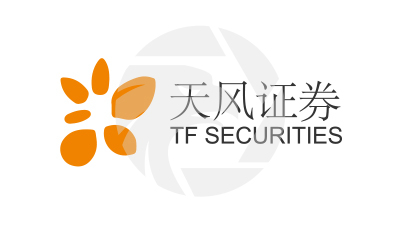 TF SECURITIES天风证券