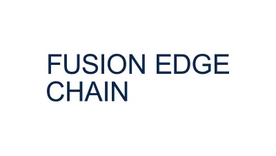 Fusion Edge Chain