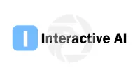 Interactive AI