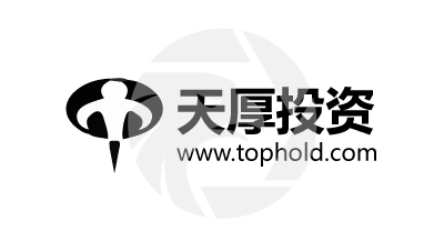 Tophold天厚