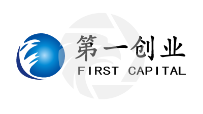 FIRST CAPITAL第一创业