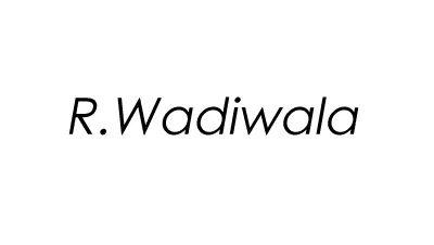 R Wadiwala